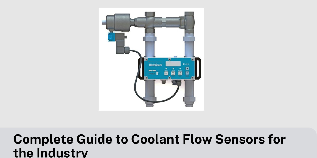Complete Guide to Coolant Flow Sensors for the Industry